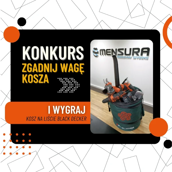 Konkurs Mensura – zgadnij wagę kosza z narzędziami