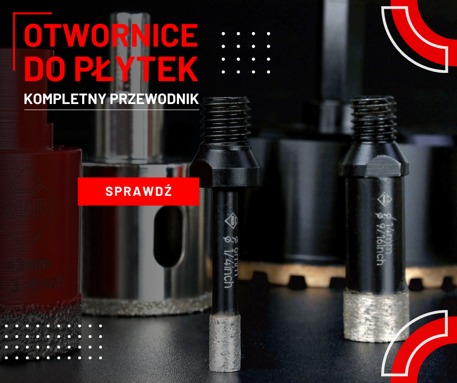 Otwornica do płytek – jaką wybrać? Kompletny przewodnik