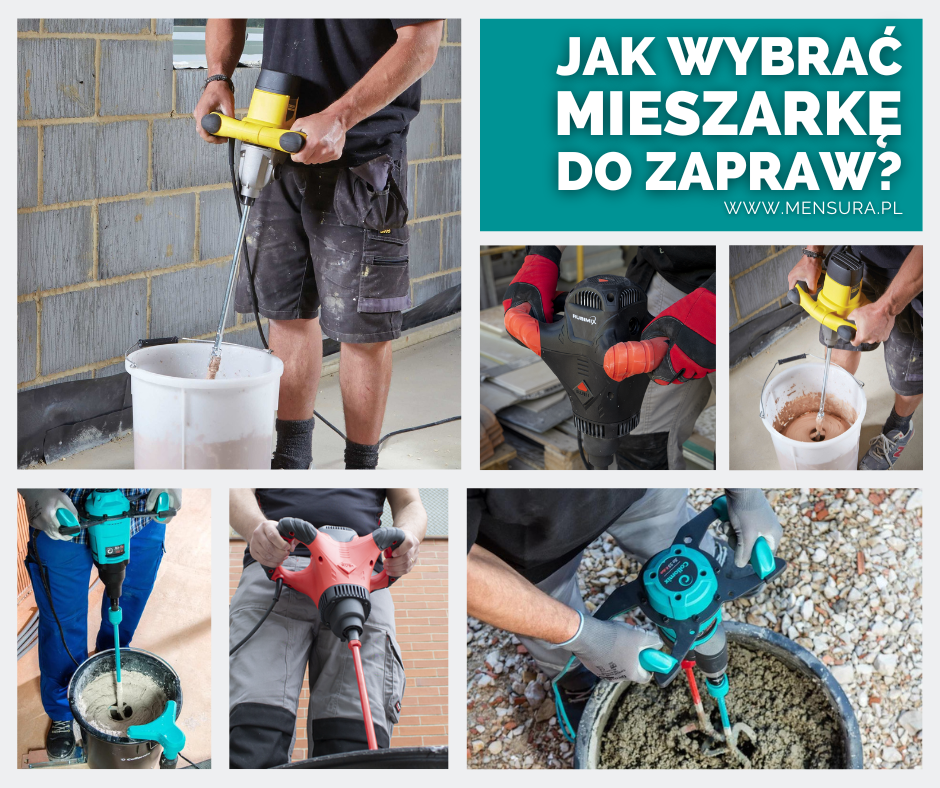 Jak wybrać mieszarkę do zapraw?